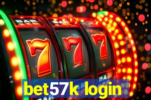 bet57k login